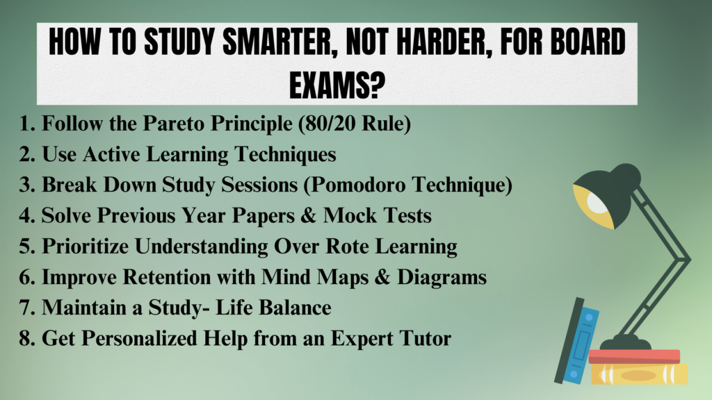 How to Study Smarter, Not Harder for Board Exams?